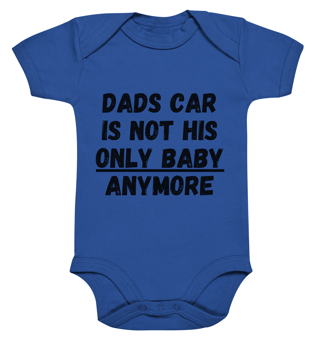 Dad`s car is not his only baby... / Bodysuit
