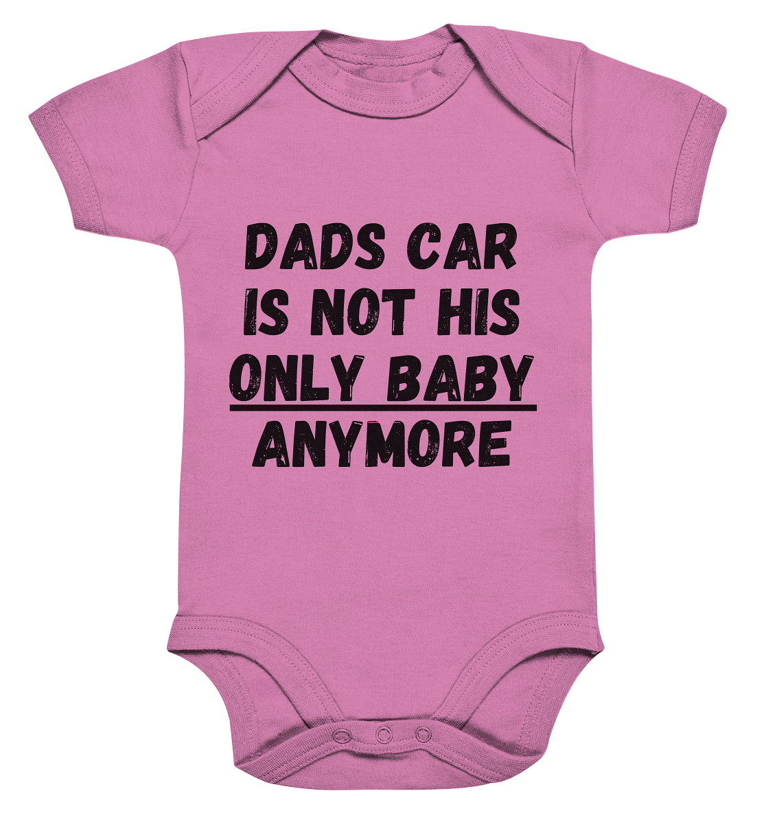 Dad`s car is not his only baby... / Bodysuit