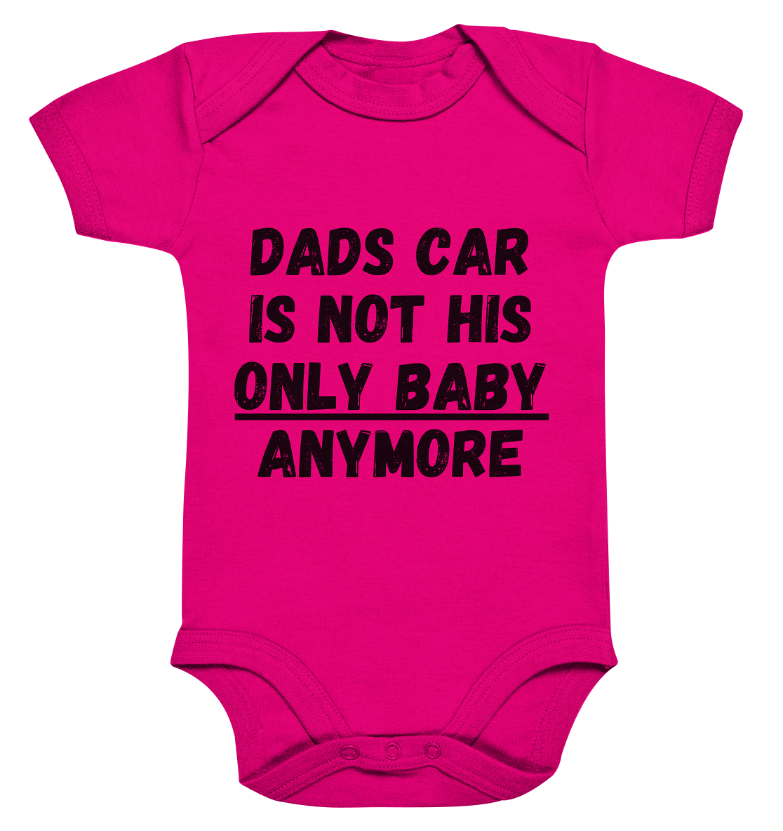 Dad`s car is not his only baby... / Bodysuit