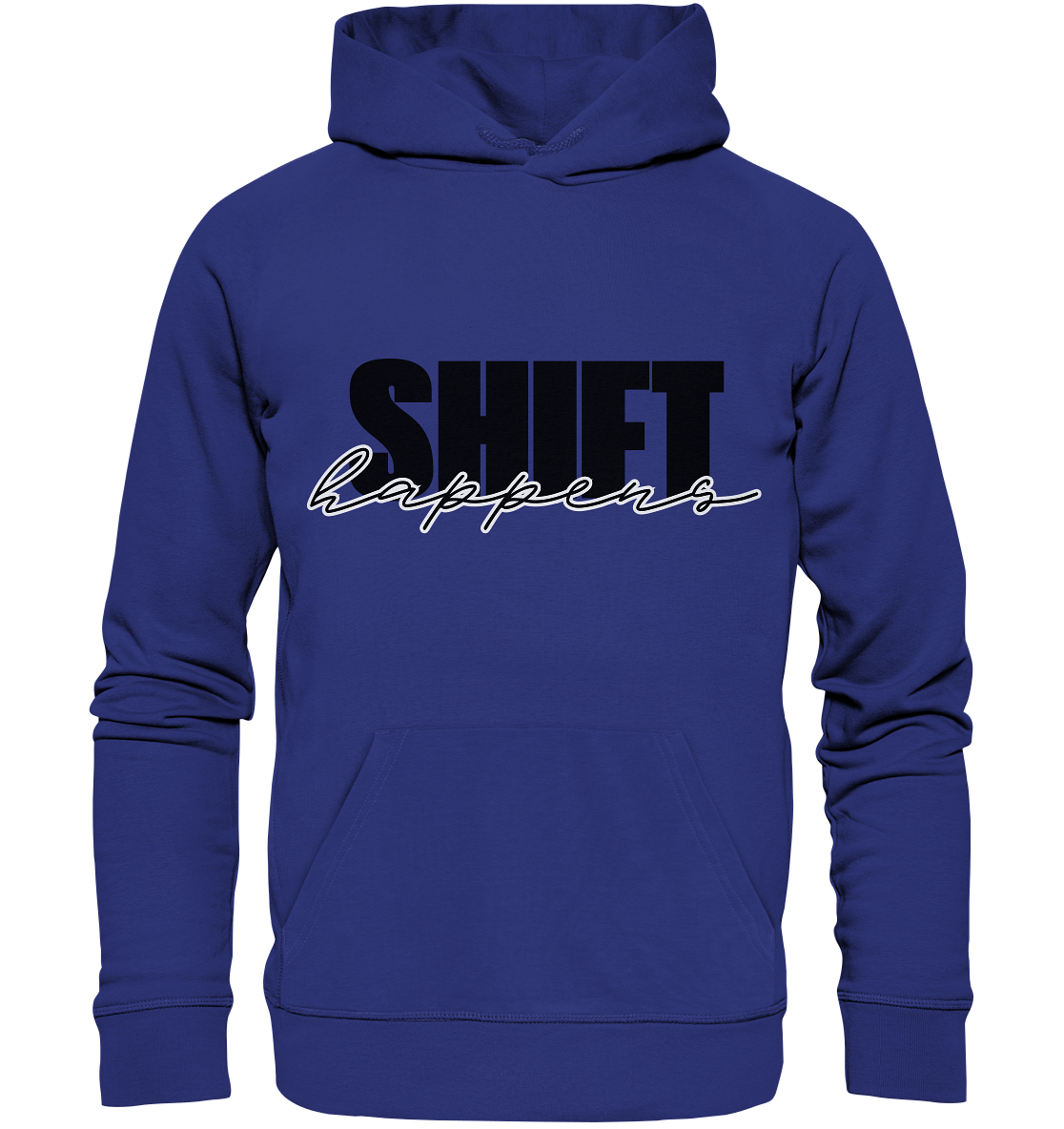 SHIFT happens / Hoodie