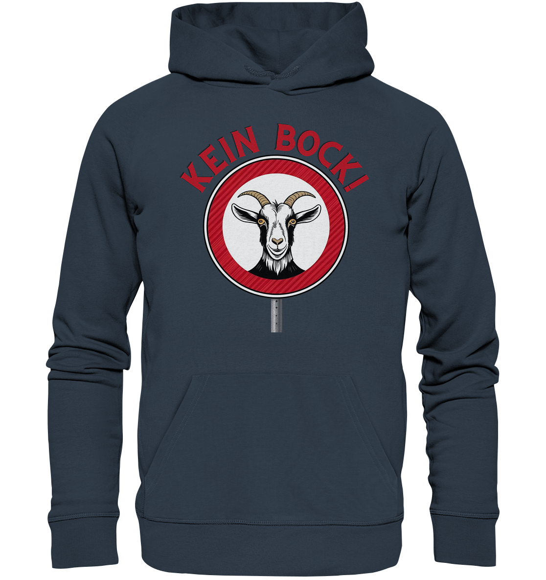 Kein Bock! / Hoodie
