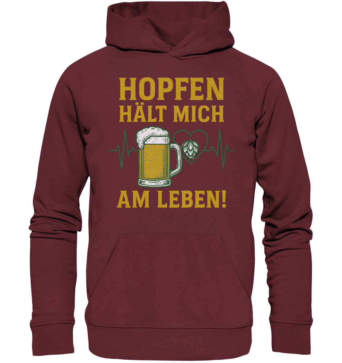 Hopfen hält mich am Leben / Hoodie