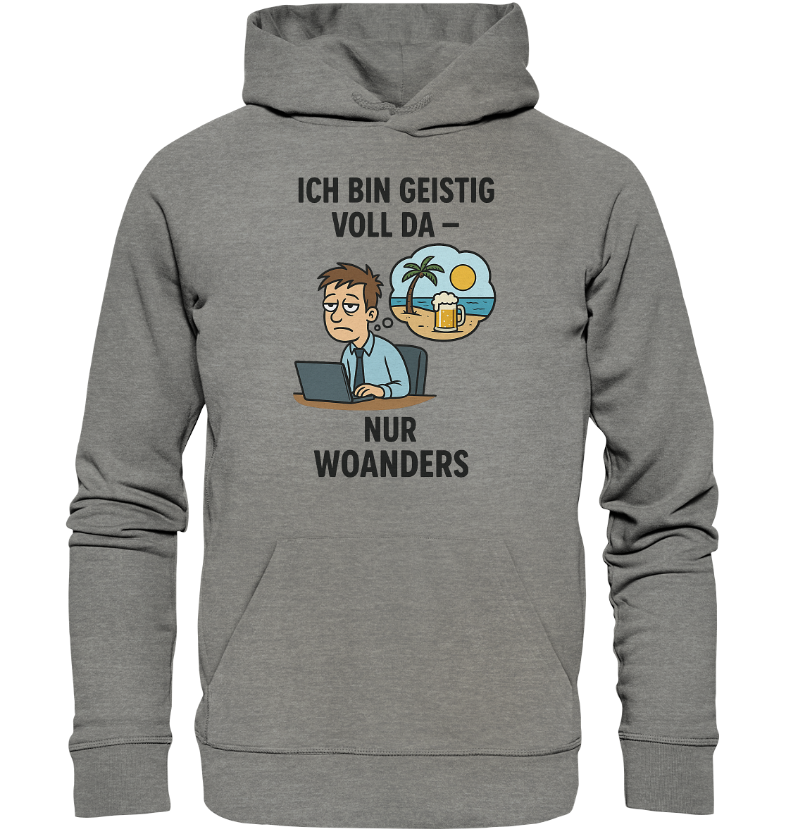 Geistig voll da - nur woanders / Hoodie