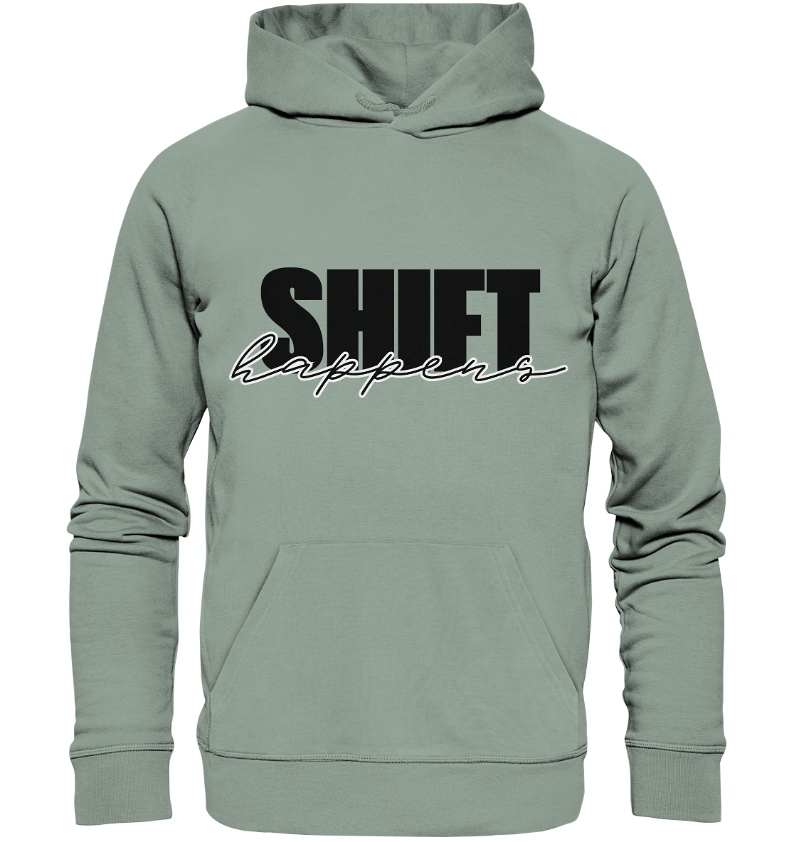 SHIFT happens / Hoodie