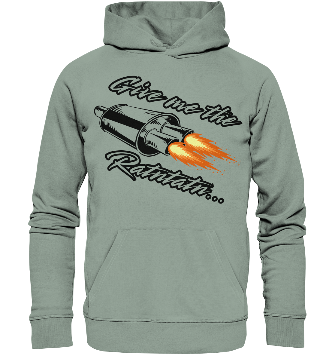 Give me the Ratntatn / Hoodie
