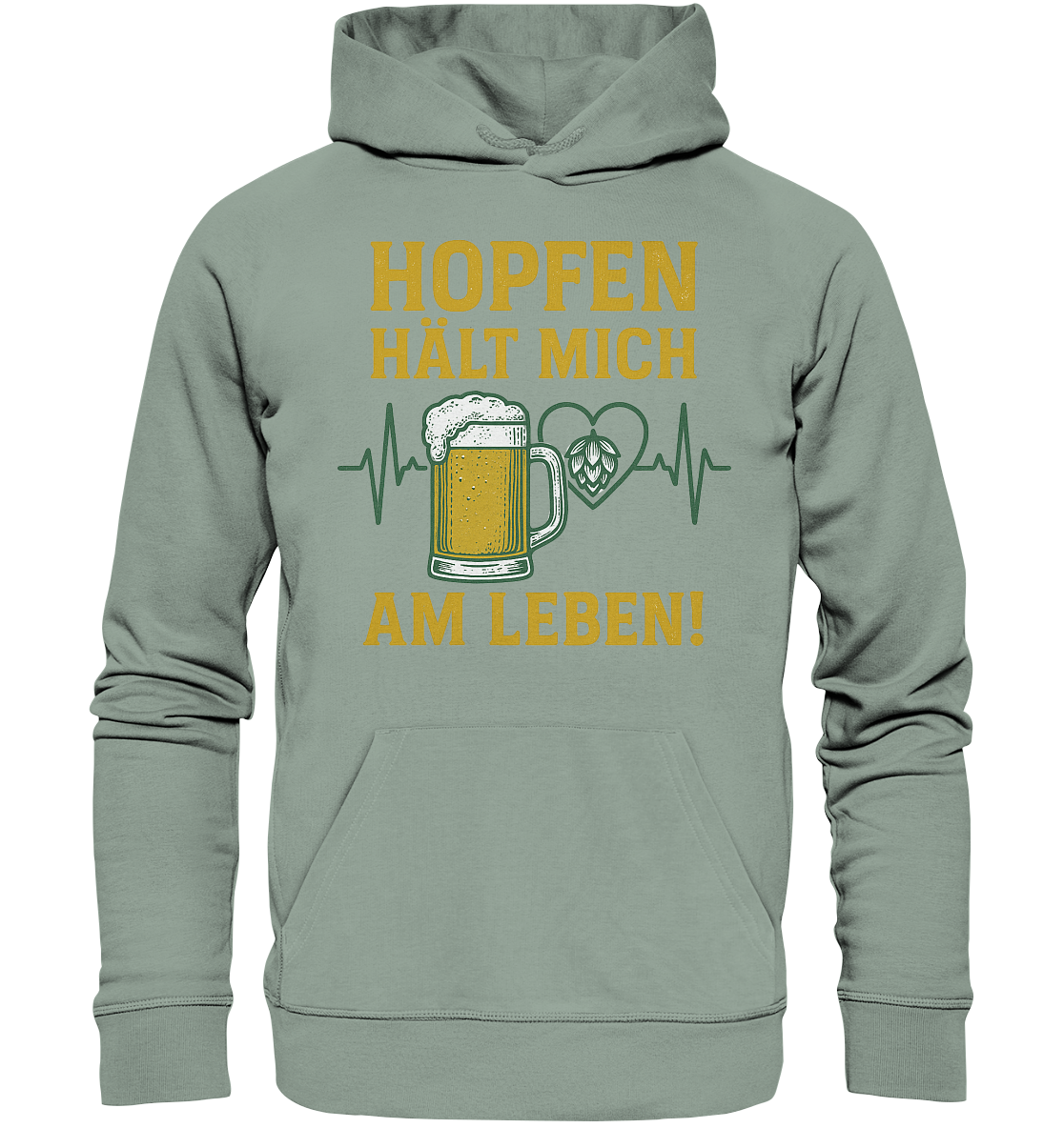 Hopfen hält mich am Leben / Hoodie