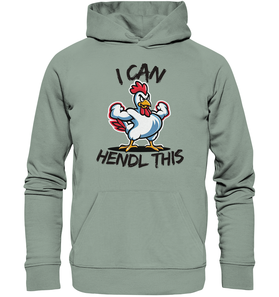 I can Hendl this / Hoodie