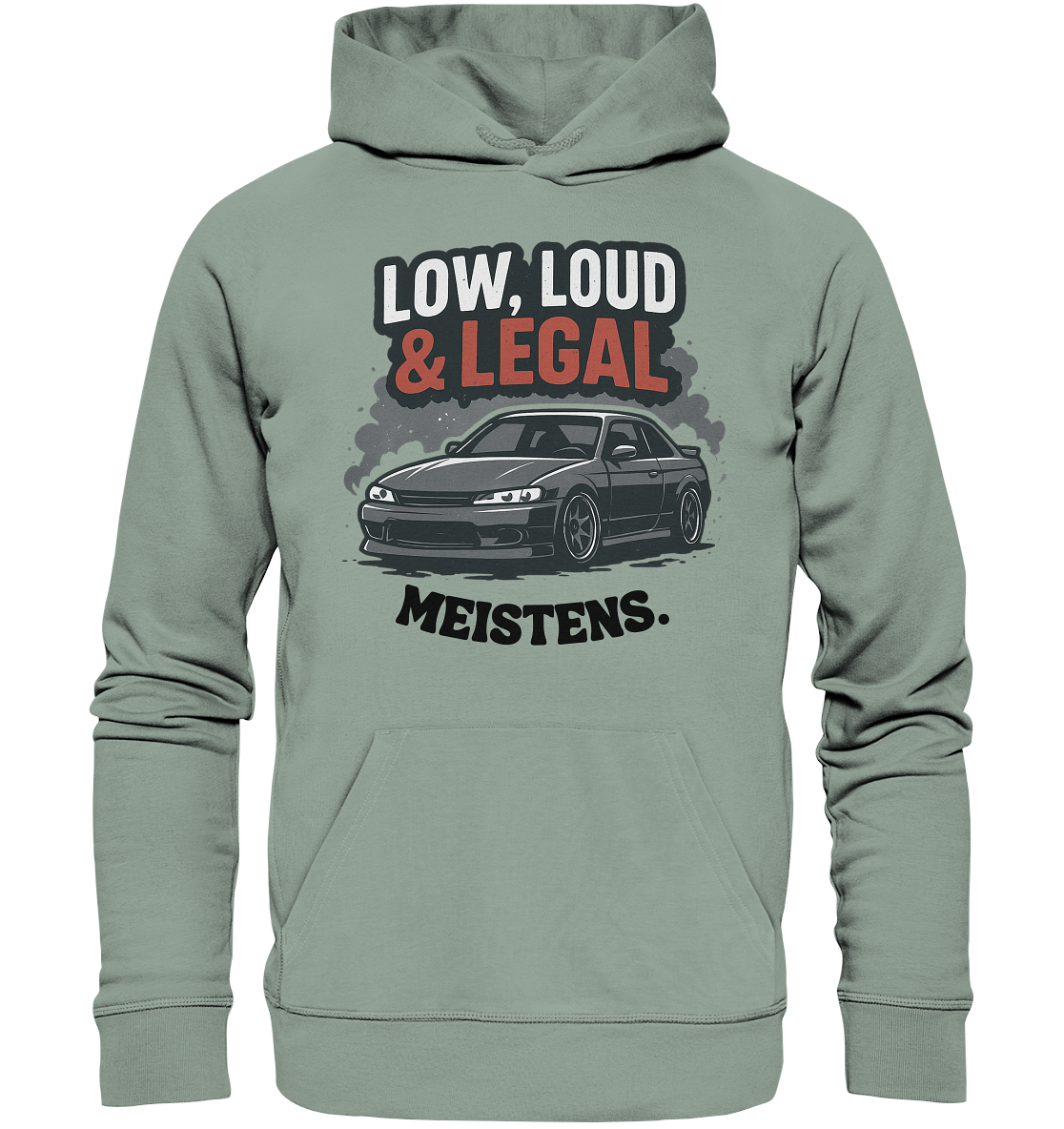 Low, Loud & Legal / Hoodie