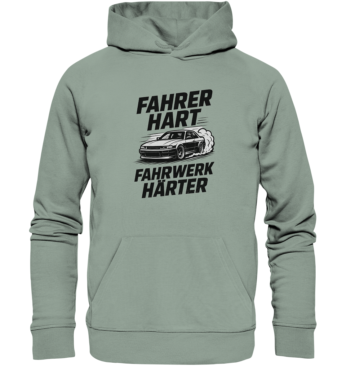 Fahrer hart - Fahrwerk härter / Hoodie