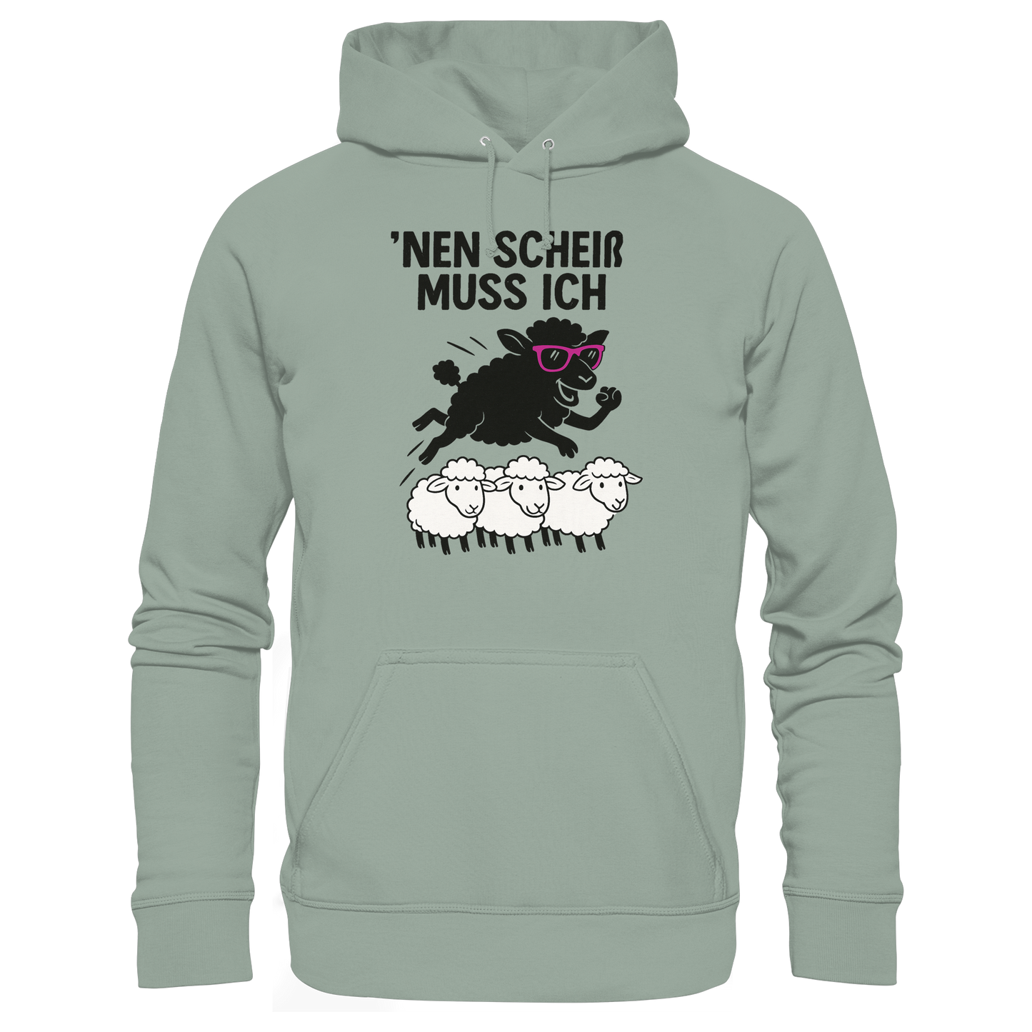 'nen scheiß muss ich / Hoodie