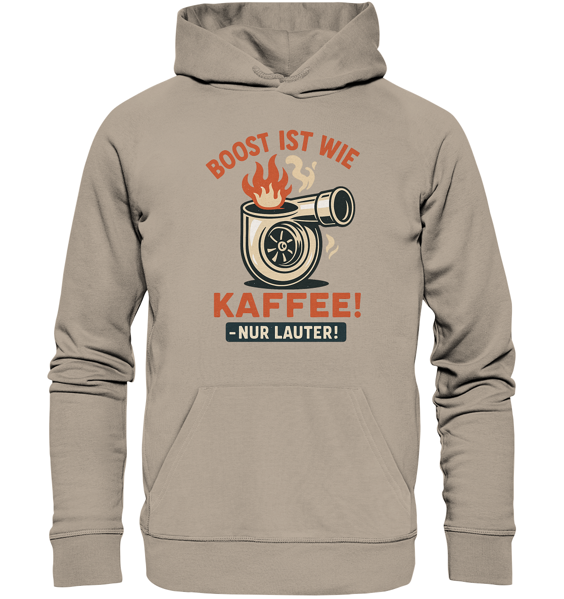 Boost ist wie Kaffee, nur lauter / Hoodie