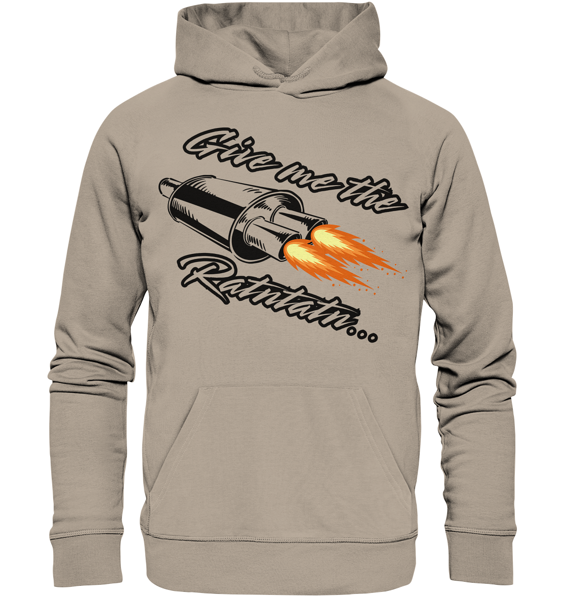 Give me the Ratntatn / Hoodie