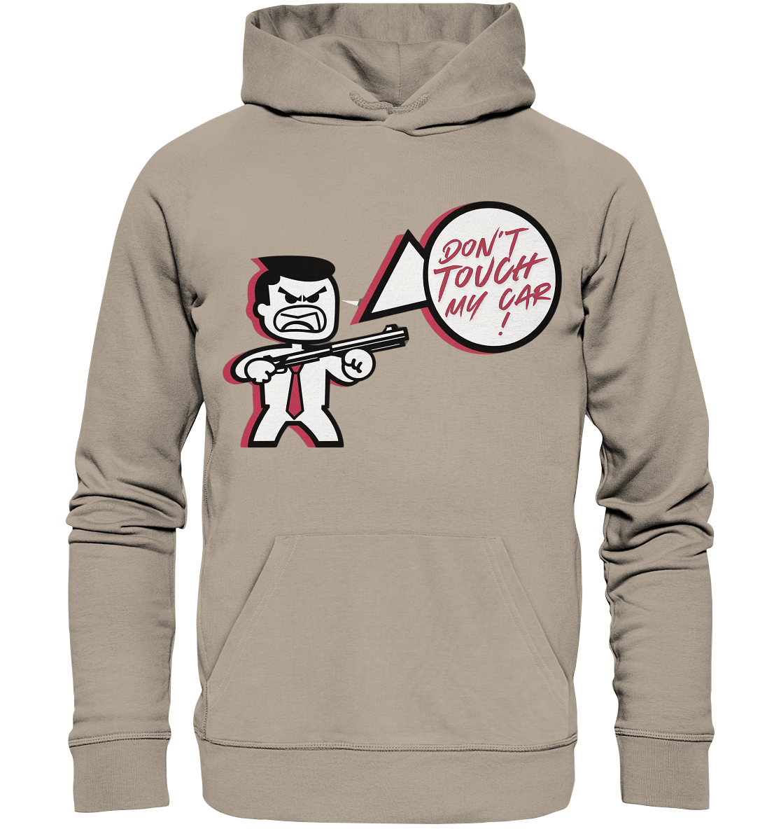 Don´t touch my car! / Hoodie