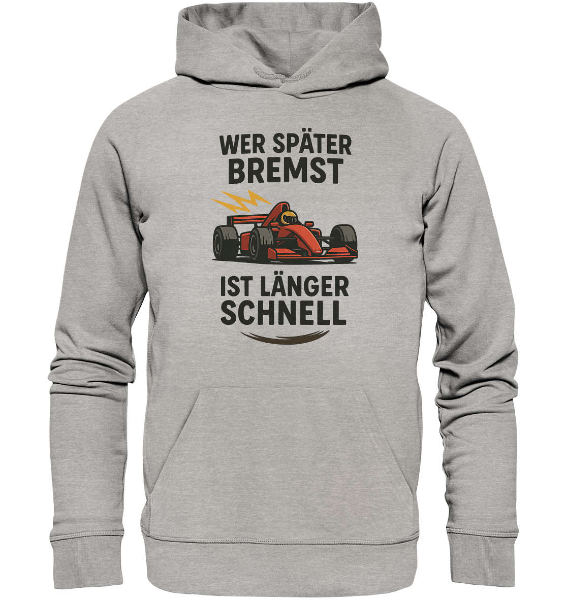 Wer später bremst / Hoodie