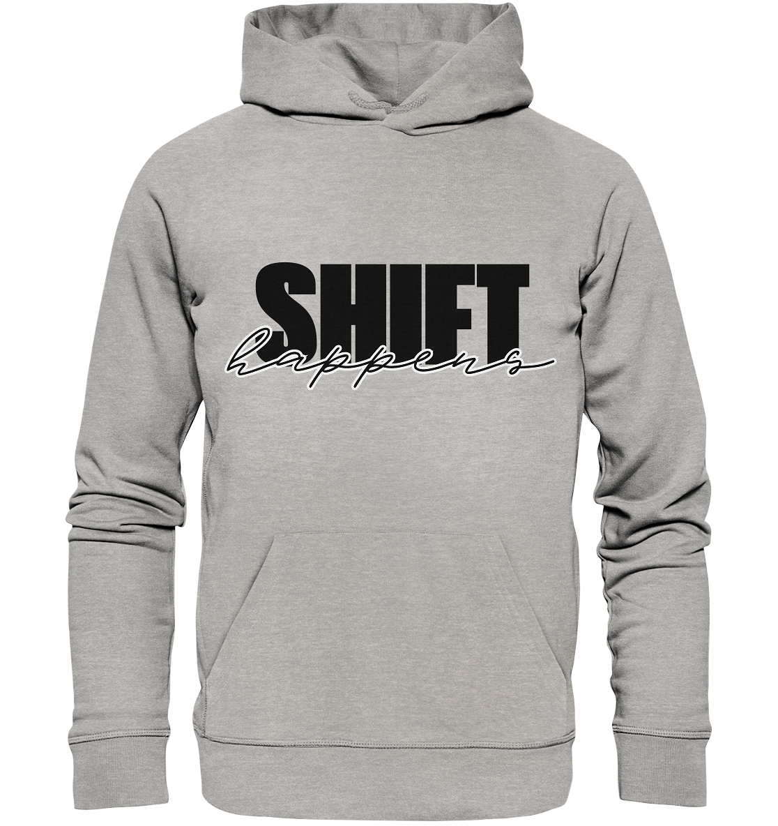 SHIFT happens / Hoodie