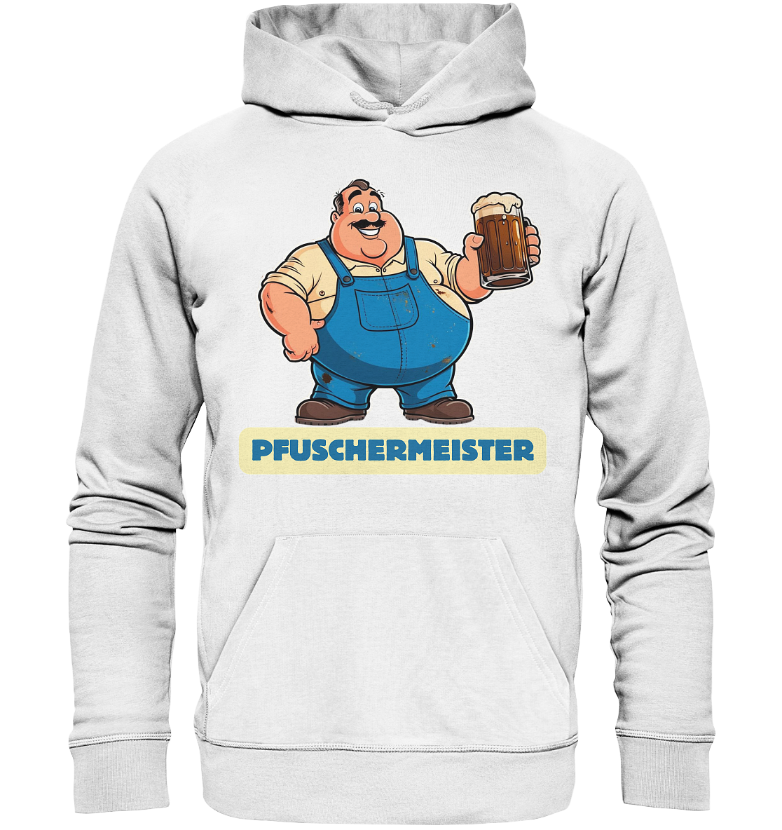 Pfuschermeister / Hoodie