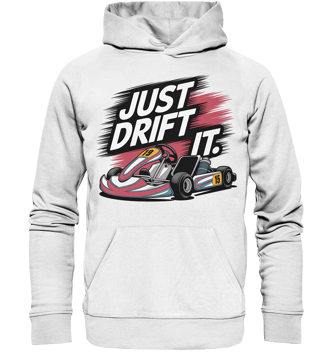Just Drift It / Hoodie