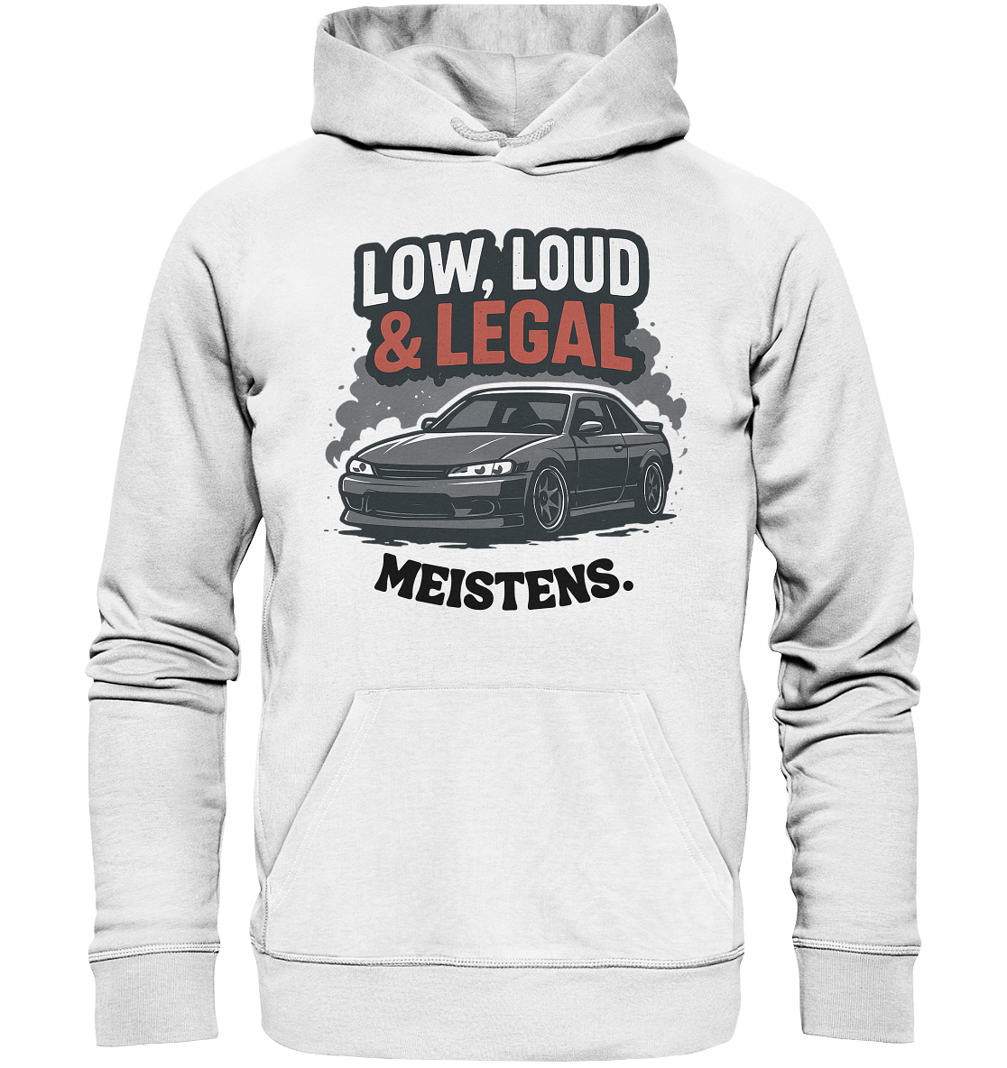 Low, Loud & Legal / Hoodie