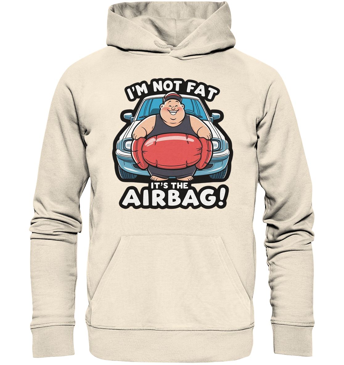It's the Airbag / Hoodie
