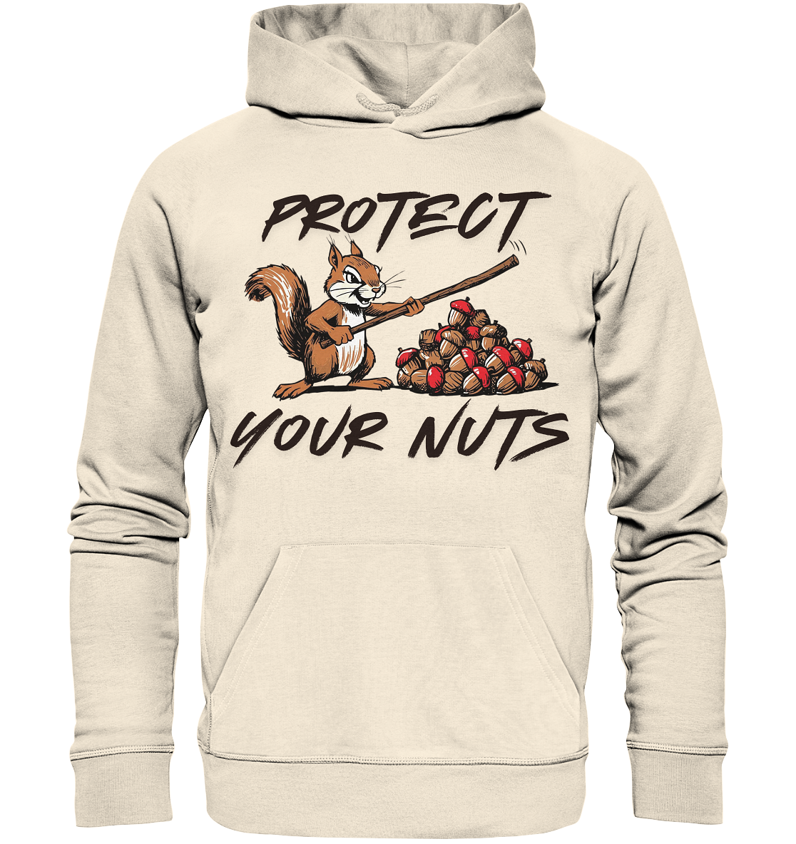 Protect your Nuts / Hoodie