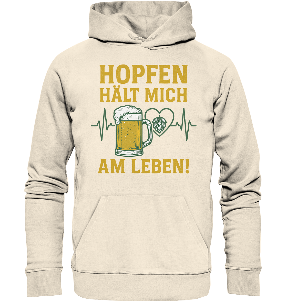 Hopfen hält mich am Leben / Hoodie