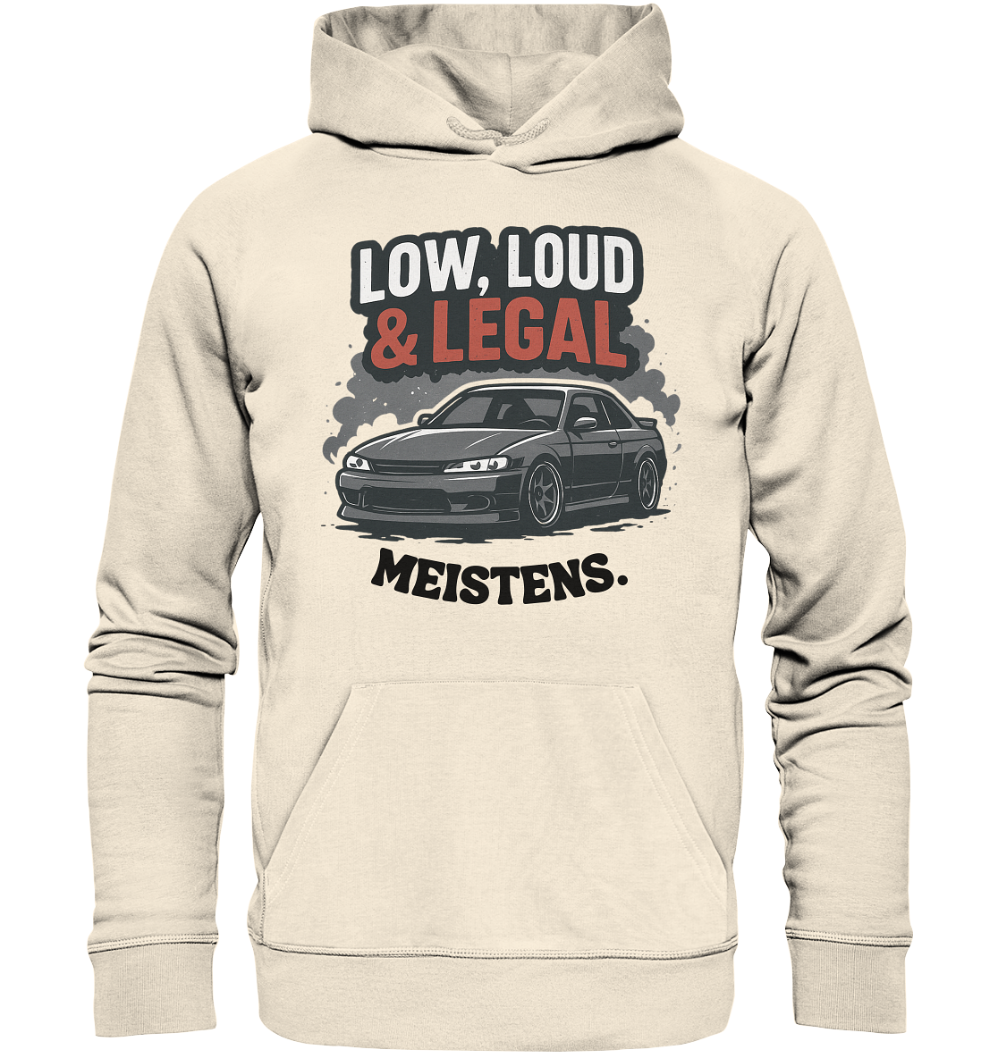 Low, Loud & Legal / Hoodie