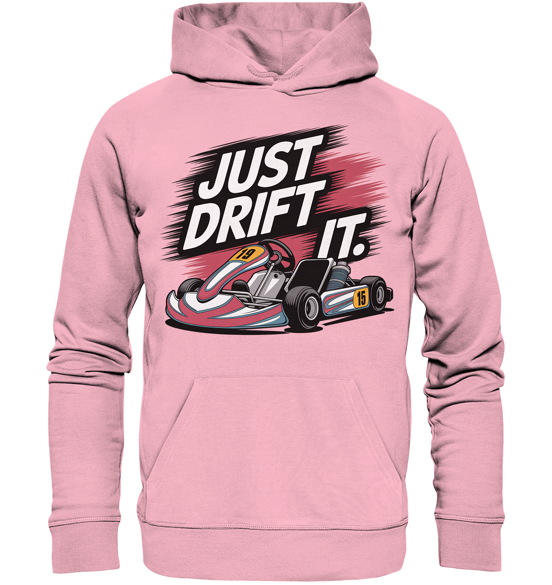 Just Drift It / Hoodie