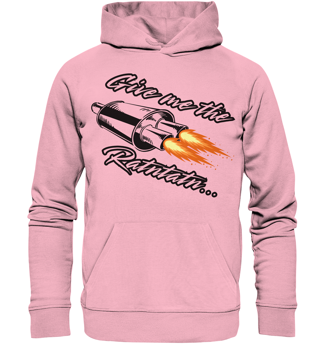 Give me the Ratntatn / Hoodie