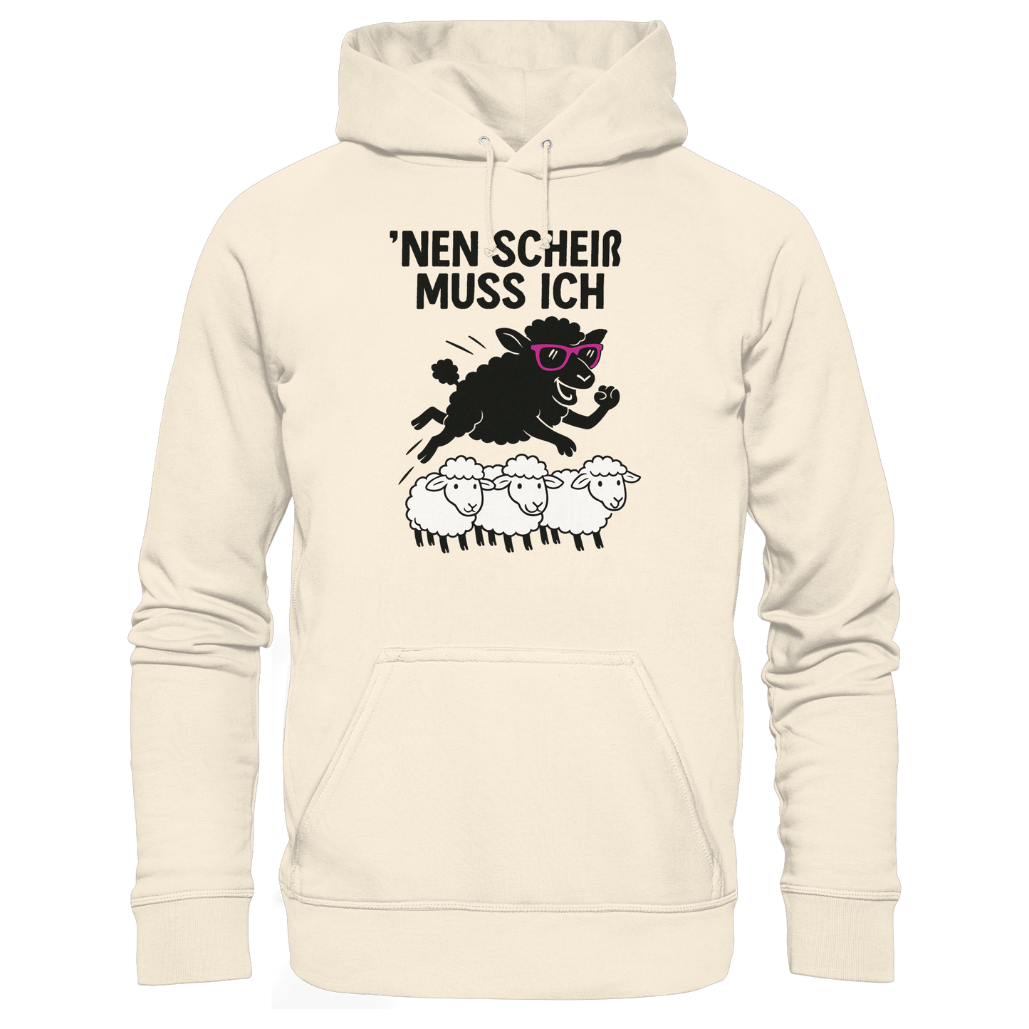 'nen scheiß muss ich / Hoodie