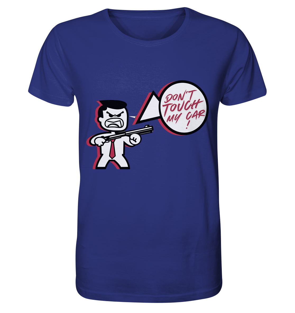 Don´t touch my car! / Shirt