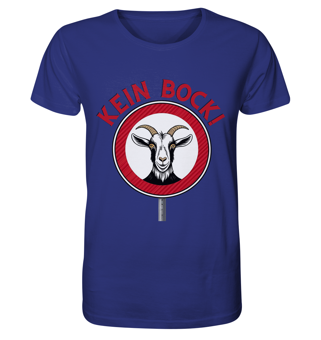Kein Bock! / Shirt