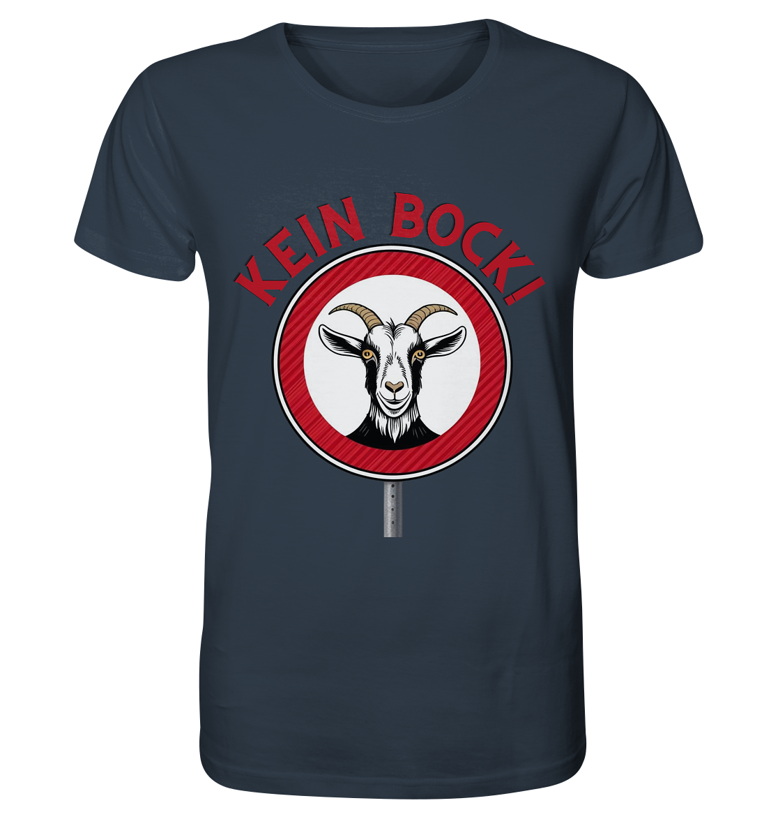 Kein Bock! / Shirt