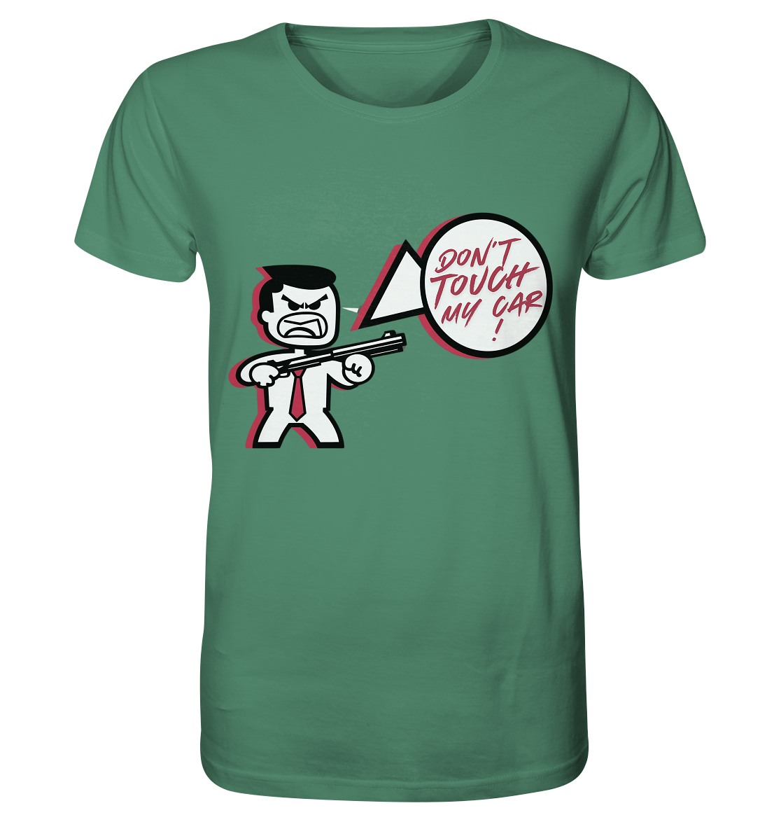 Don´t touch my car! / Shirt