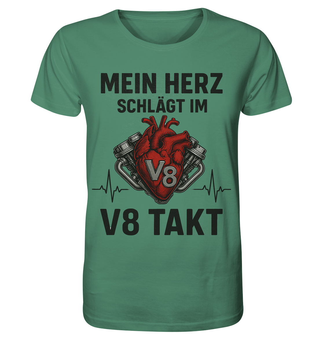 Mein Herz schlägt im V8 Takt / Shirt