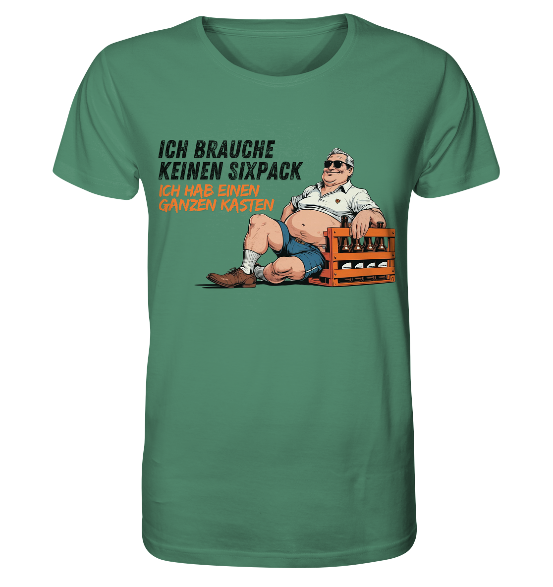 Ich brauche keinen Sixpack / Shirt
