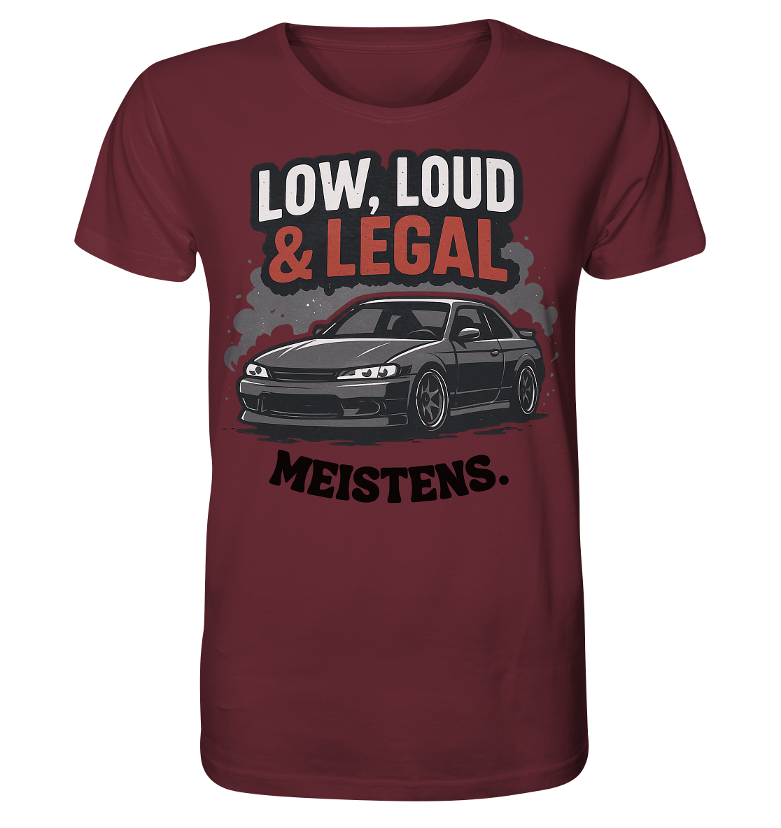 Low, Loud & Legal / Shirt