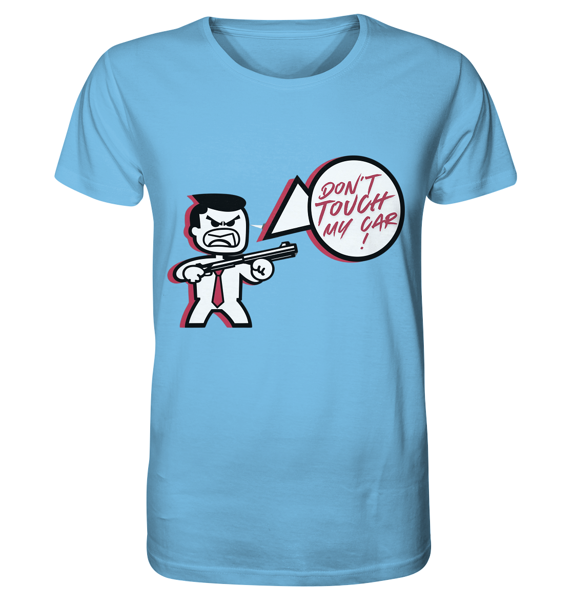 Don´t touch my car! / Shirt