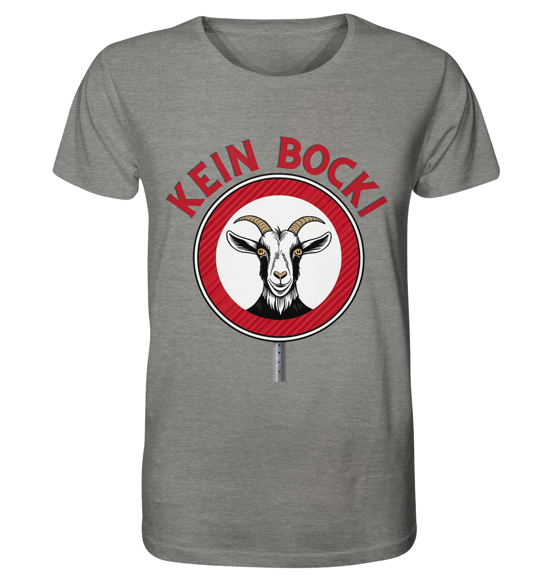 Kein Bock! / Shirt