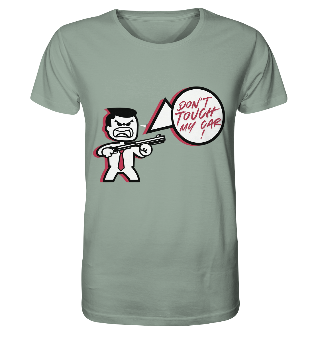 Don´t touch my car! / Shirt