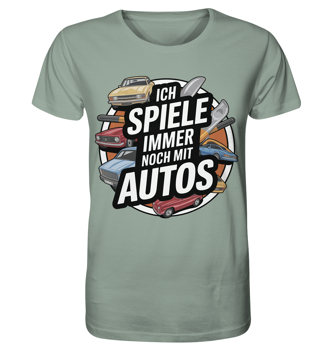 Ich spiele immer noch mit Autos / Shirt