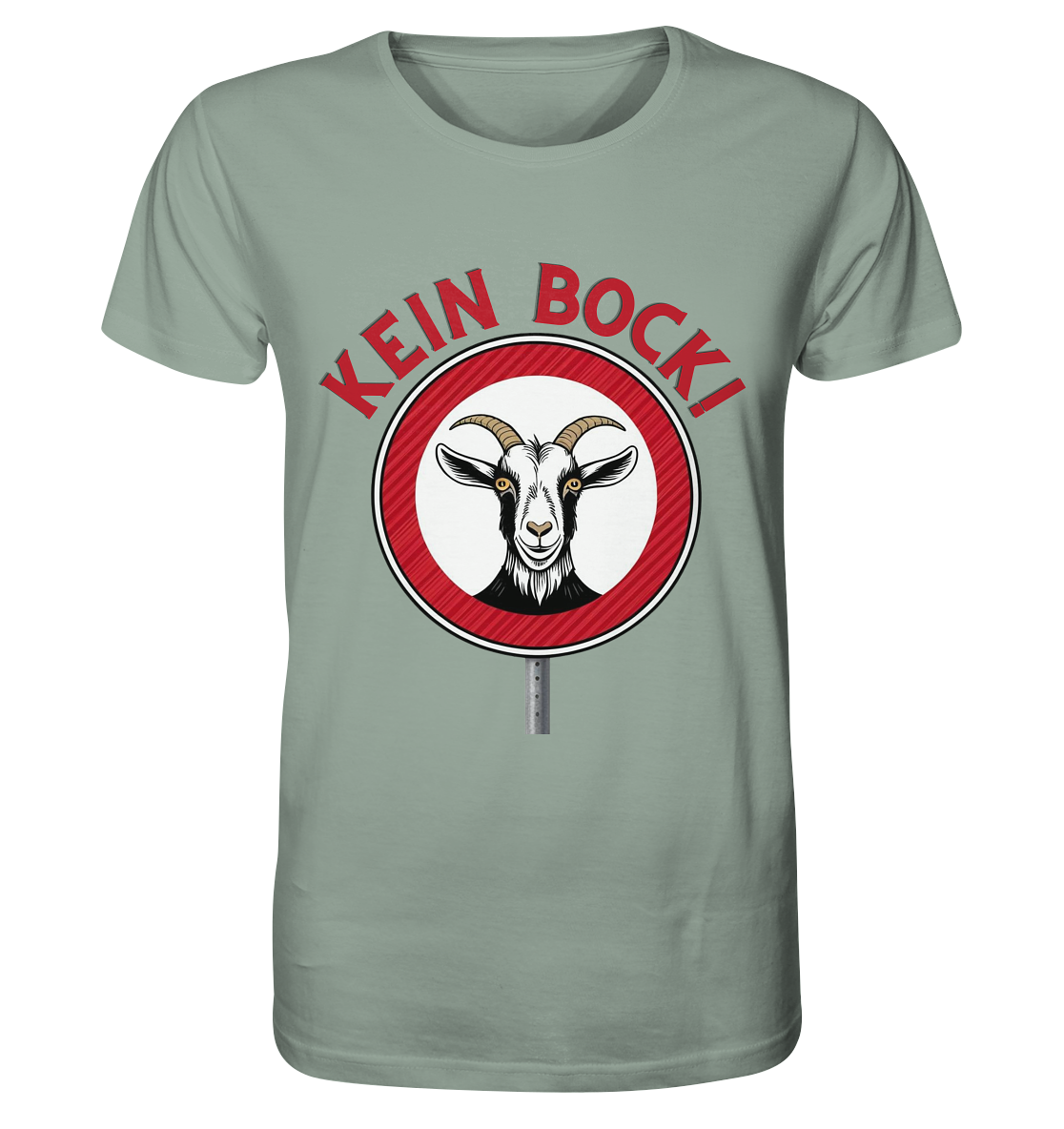 Kein Bock! / Shirt