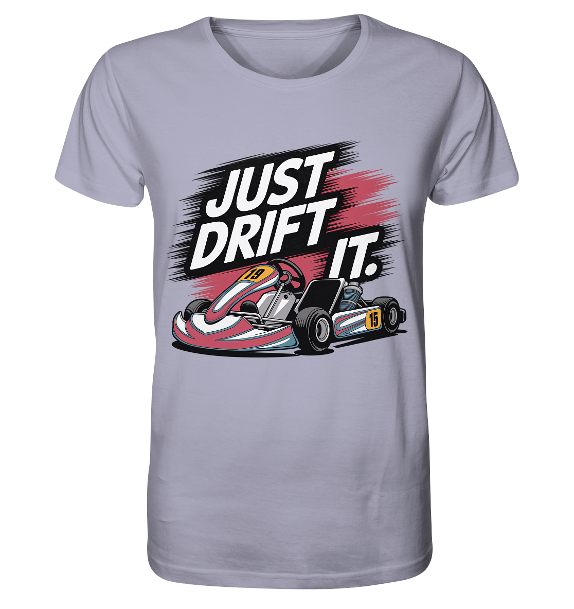 Just Drift It / Shirt