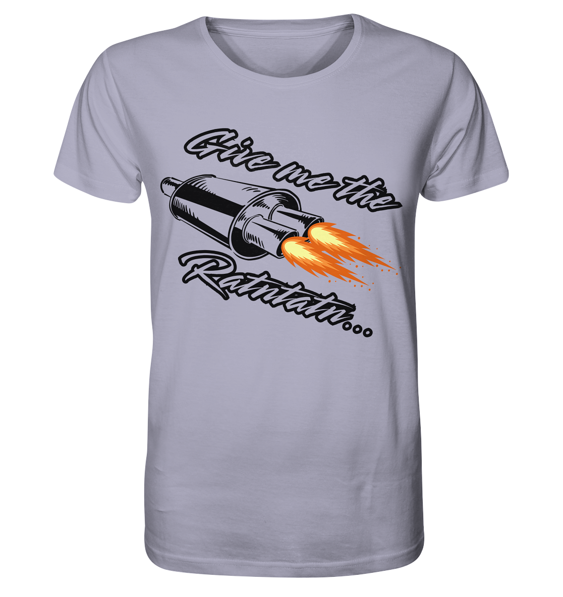 Give me the Ratntatn / Shirt