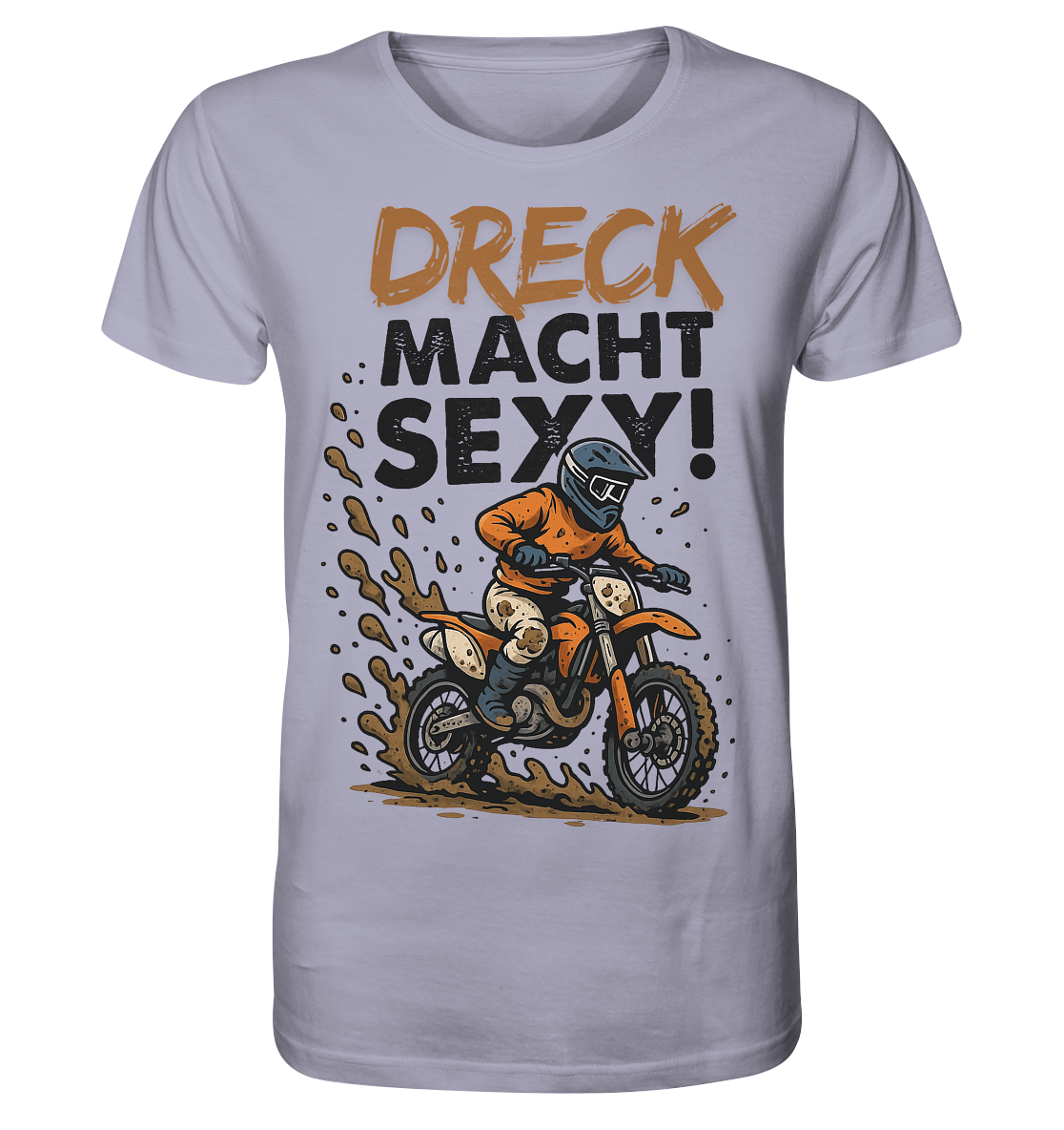 Dreck macht sexy / Shirt