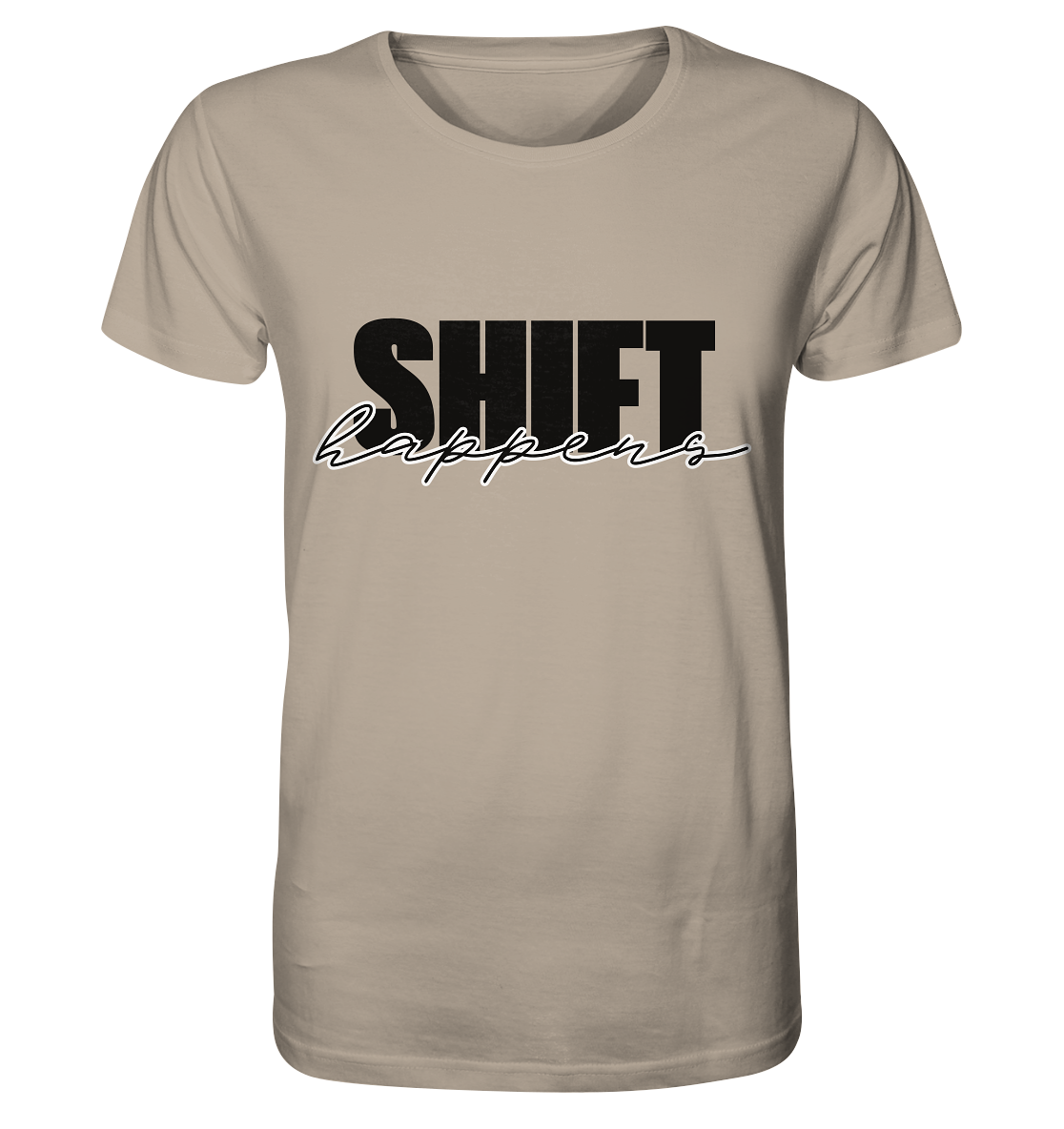 SHIFT happens / Shirt