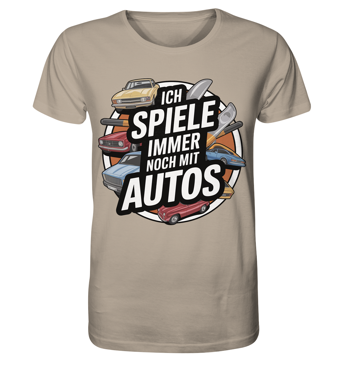 Ich spiele immer noch mit Autos / Shirt