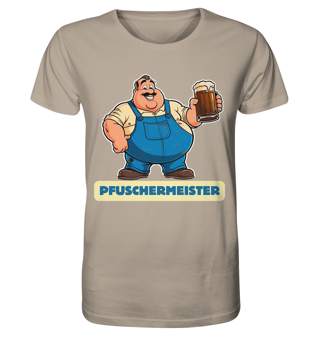 Pfuschermeister / Shirt