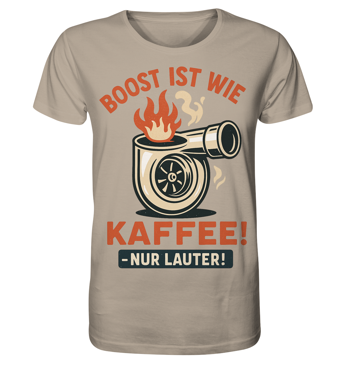 Boost ist wie Kaffee, nur lauter / Shirt