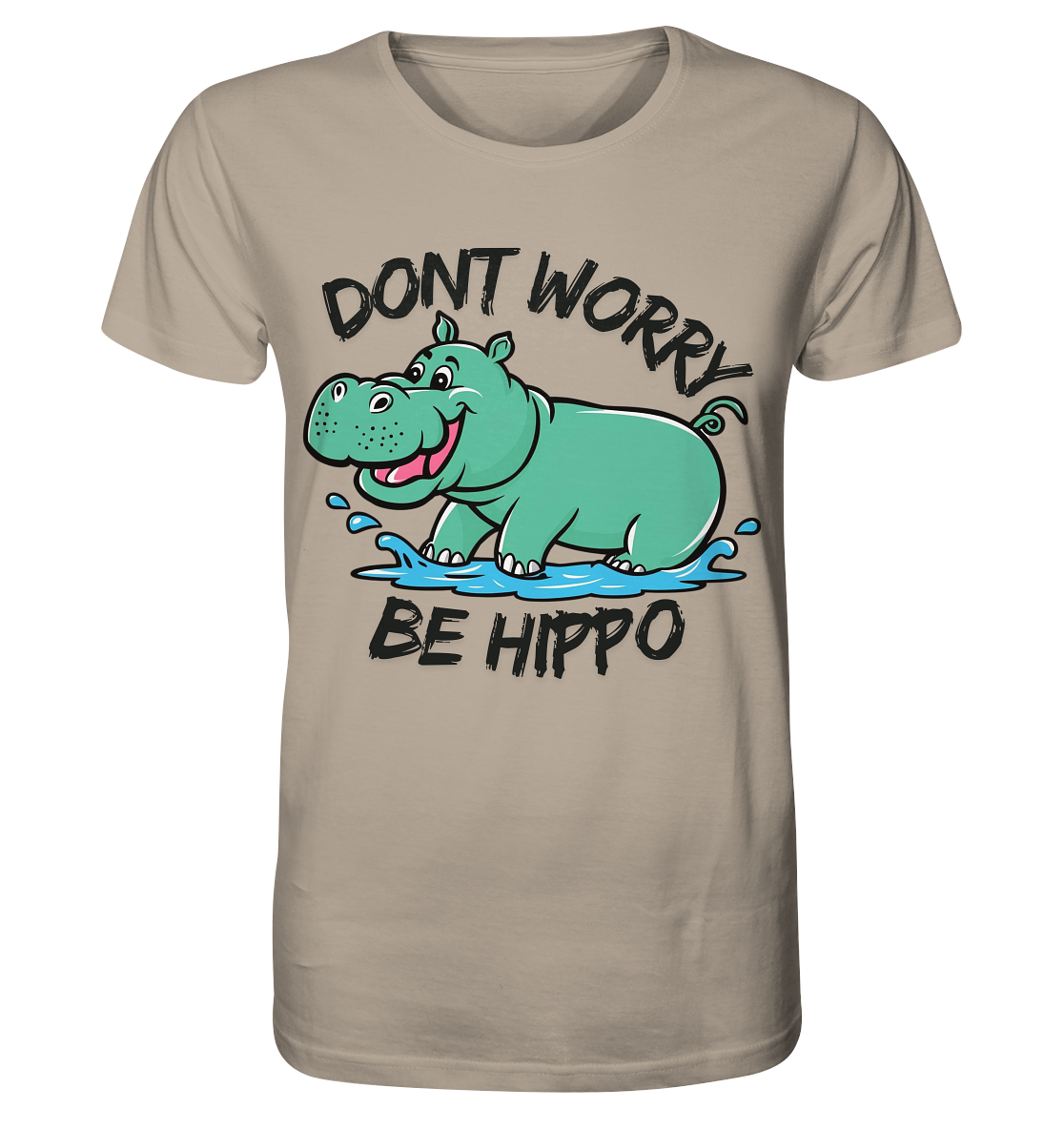Dont worry, be Hippo / Shirt