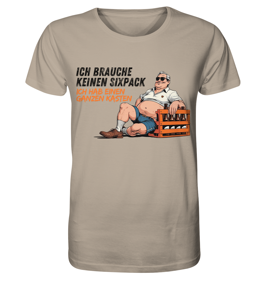 Ich brauche keinen Sixpack / Shirt